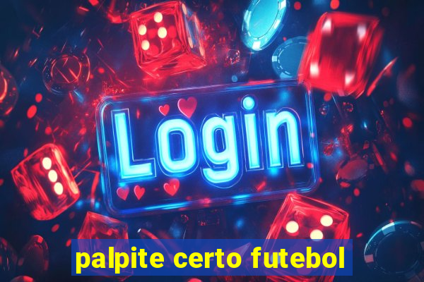 palpite certo futebol